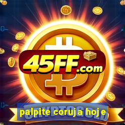 palpite coruja hoje